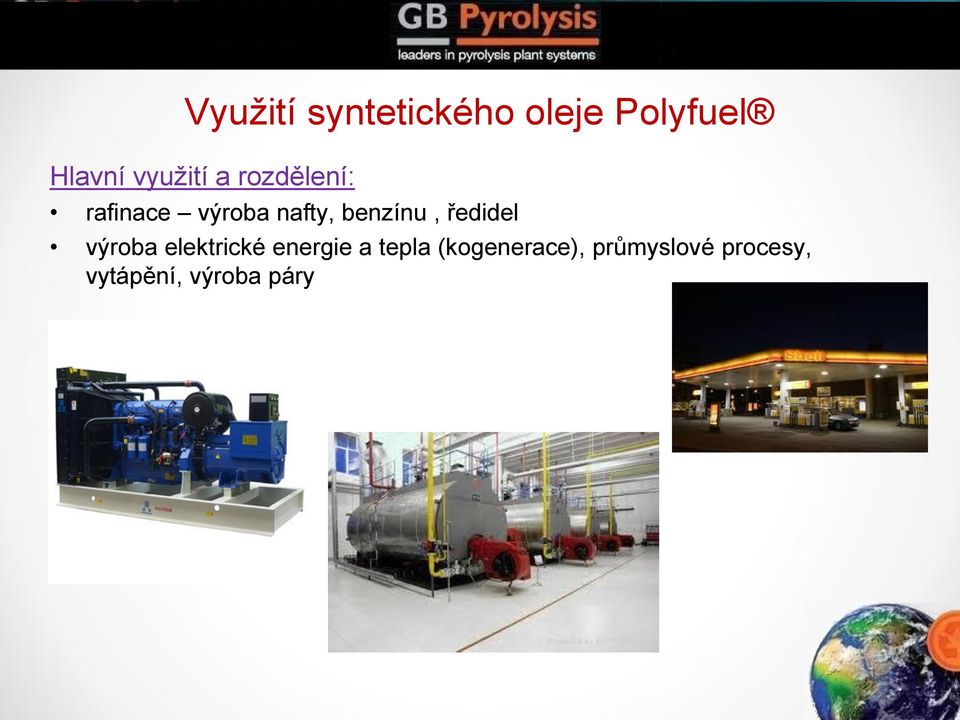 benzínu, ředidel výroba elektrické energie a