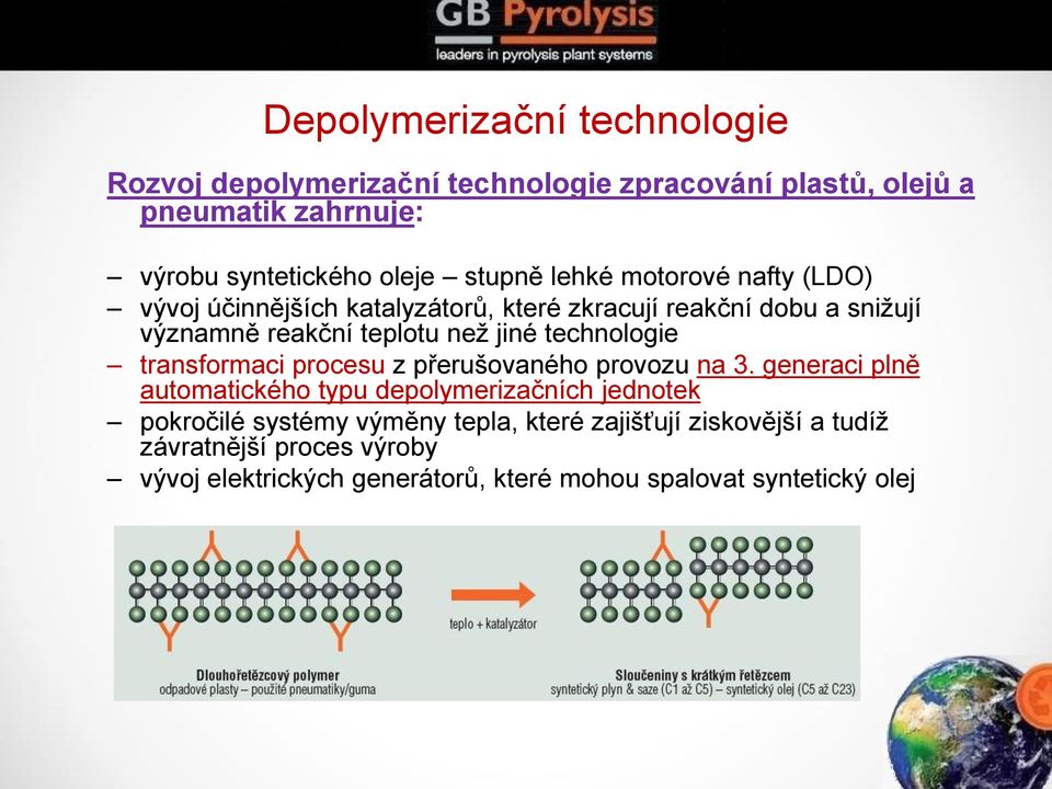 technologie transformaci procesu z přerušovaného provozu na 3.