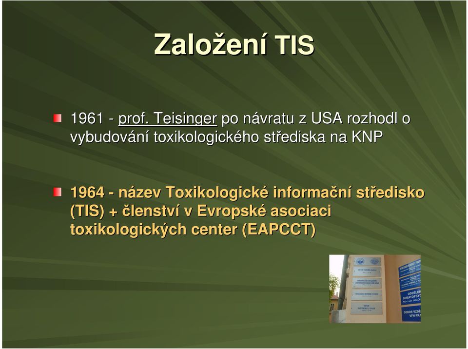 toxikologického střediska na KNP 1964 - název