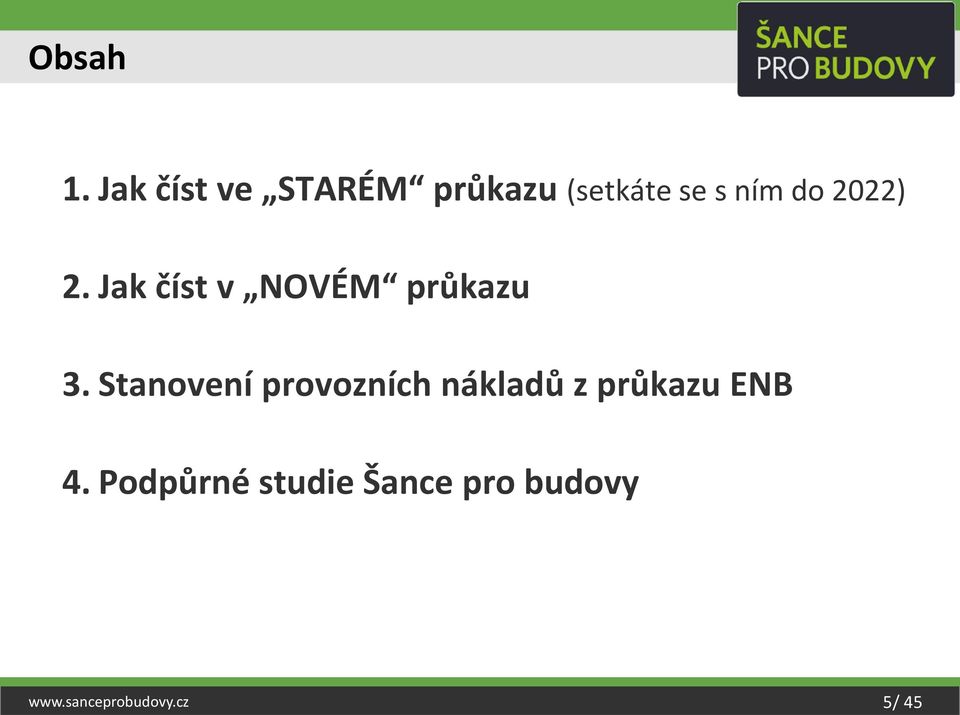 2022) 2. Jak číst v NOVÉM průkazu 3.