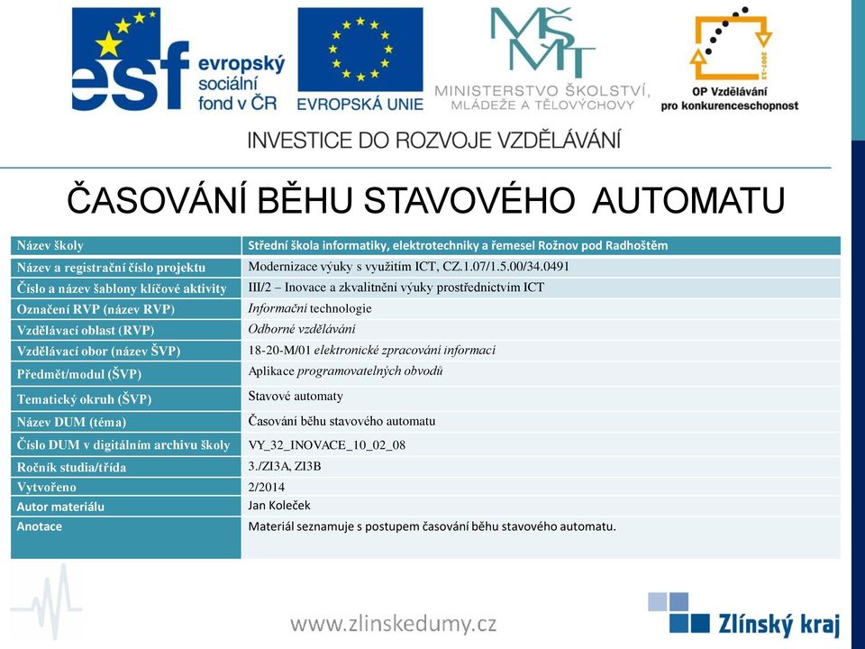 archivu školy VY_32_INOVACE_10_02_08 Materiál