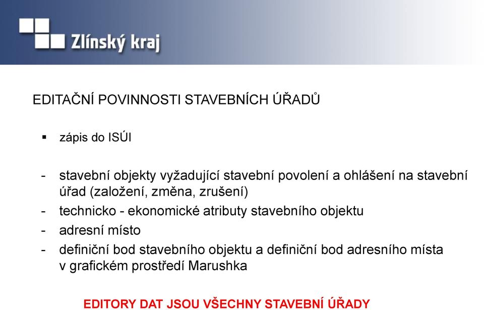 atributy stavebního objektu - adresní místo - definiční bod stavebního objektu a
