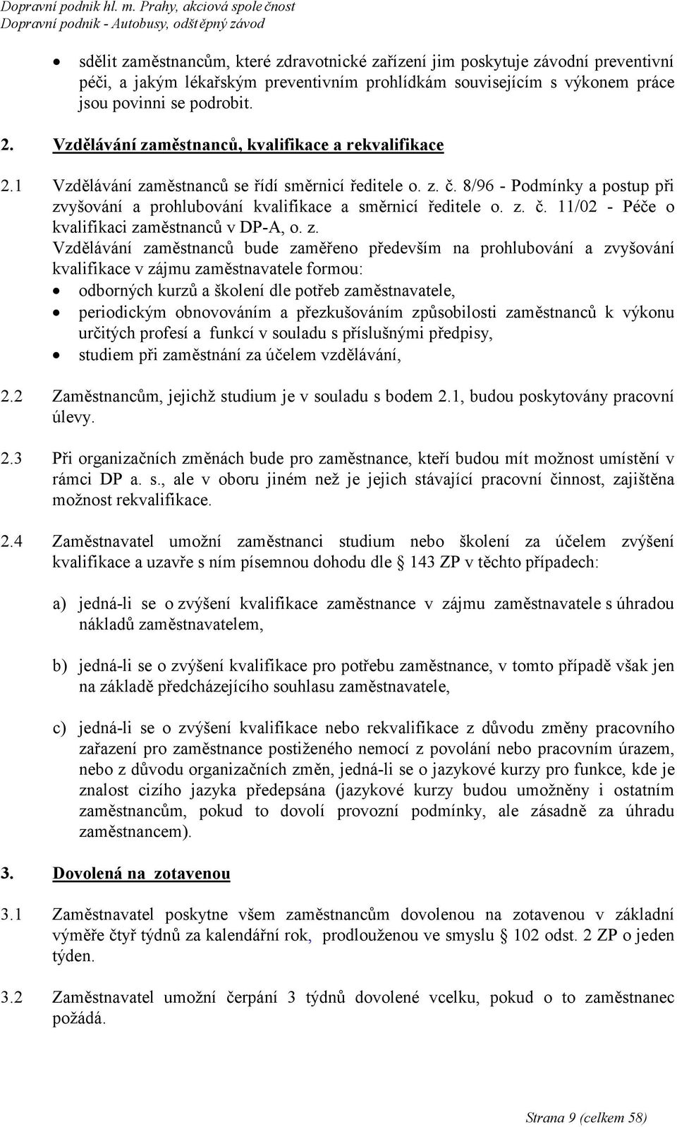 8/96 - Podmínky a postup při zv