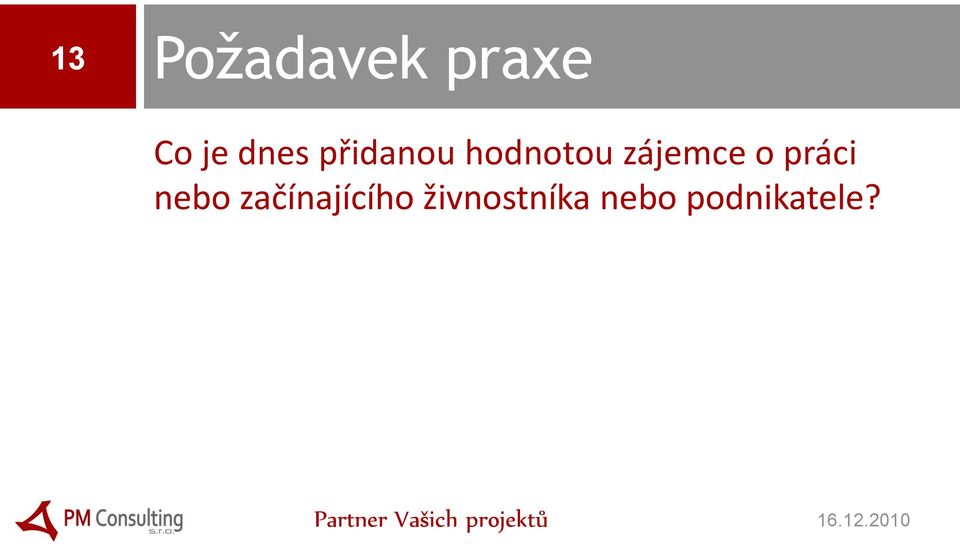 zájemce o práci nebo