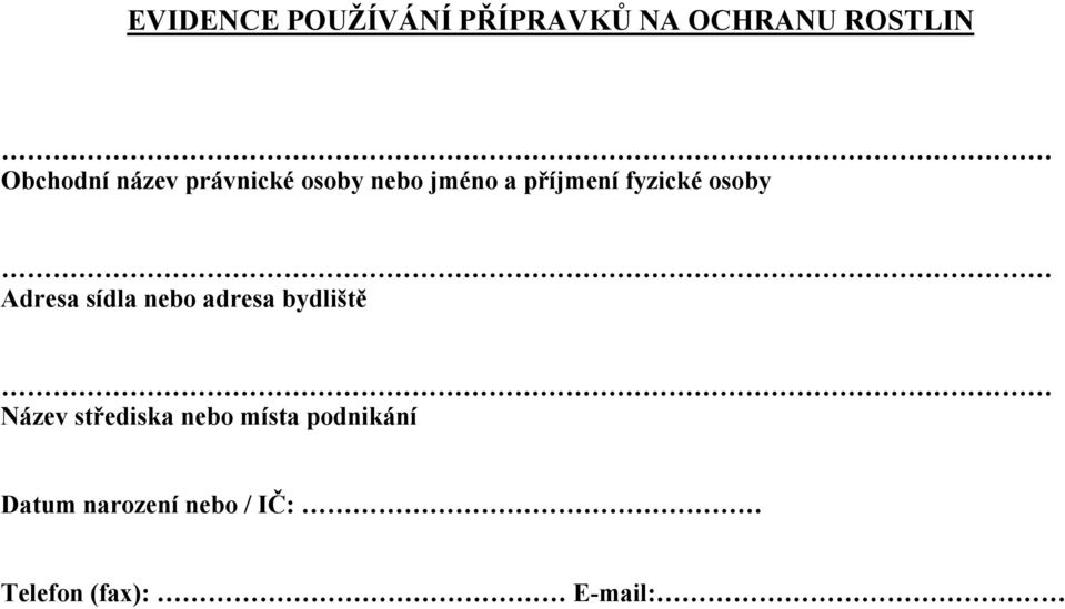 osoby Adresa sídla nebo adresa bydliště Název střediska