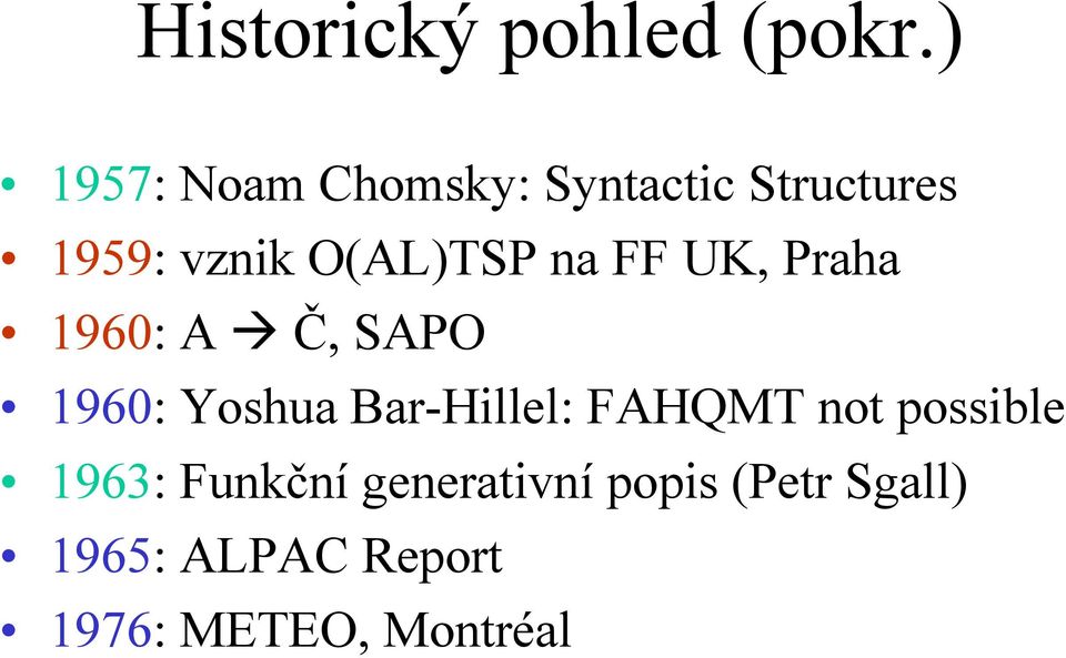O(AL)TSP na FF UK, Praha 1960: A Č, SAPO 1960: Yoshua