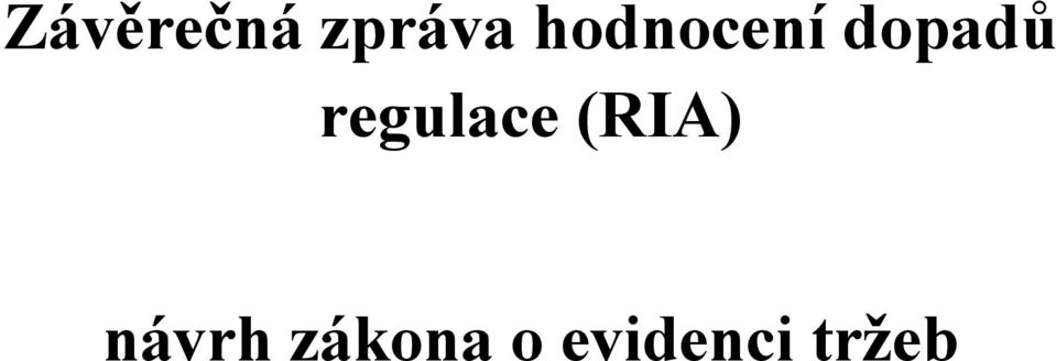 regulace (RIA)