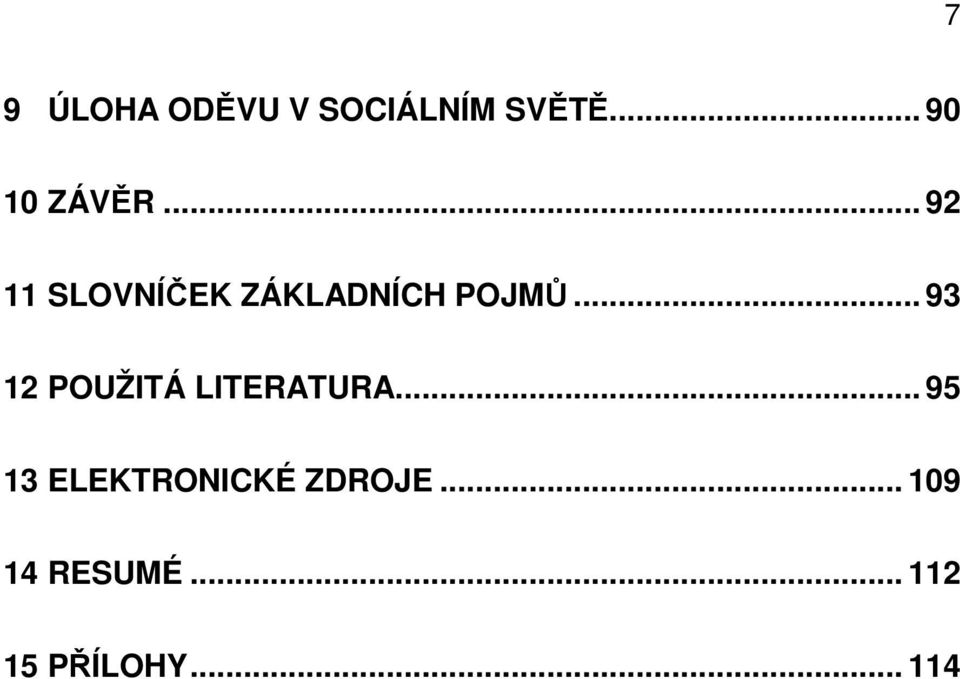 .. 92 11 SLOVNÍČEK ZÁKLADNÍCH POJMŮ.