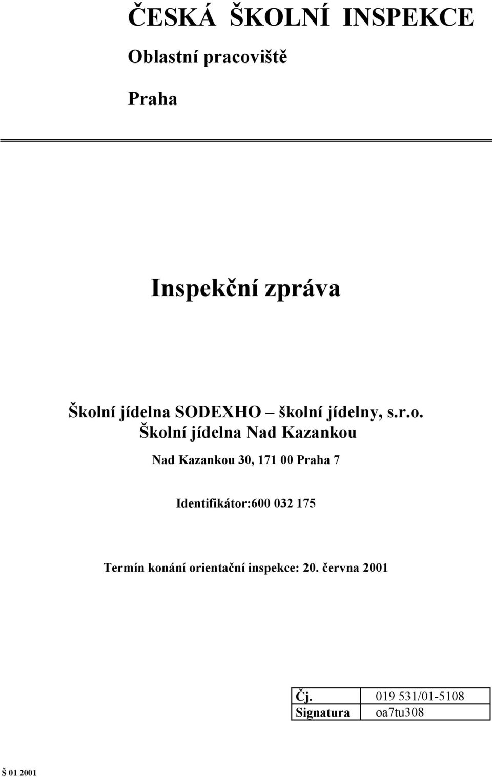 ní jídelny, s.r.o.