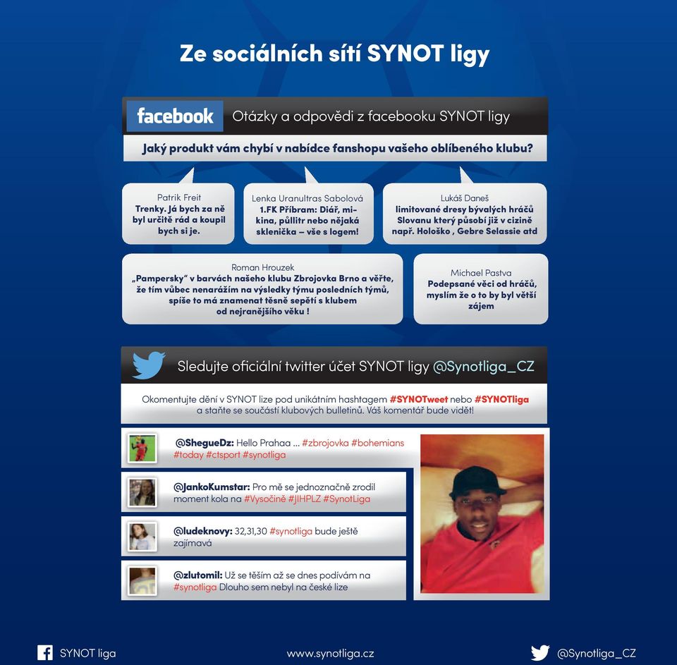 sklenička vše s logem! Lukáš Daneš limitované dresy bývalých hráčů Slovanu který působí již v cizině např.