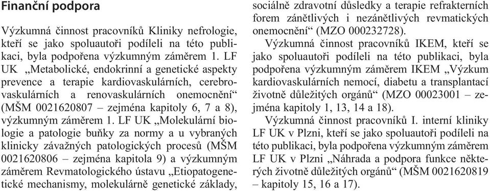 záměrem 1.
