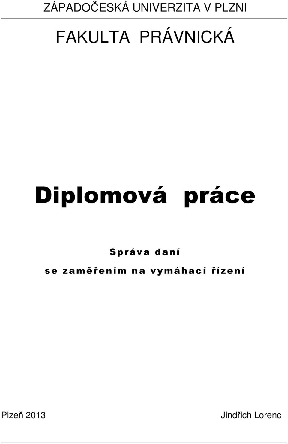 Správa daní se zaměřením na