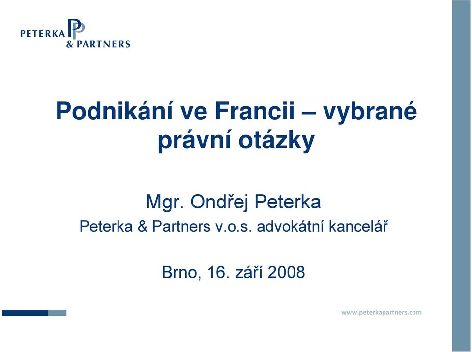 Ondřej Peterka Peterka & Partners v.o.