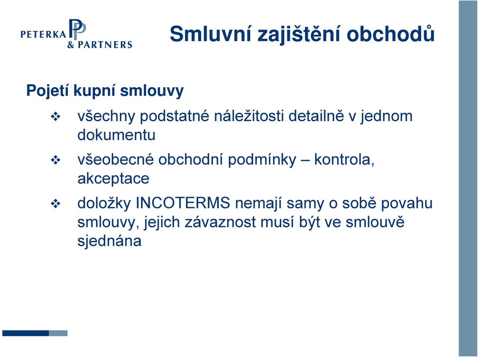 obchodní podmínky kontrola, akceptace doložky INCOTERMS nemají