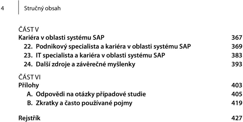 IT specialista a kariéra v oblasti systému SAP 383 24.
