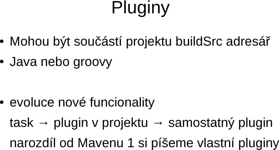 funcionality task plugin v projektu