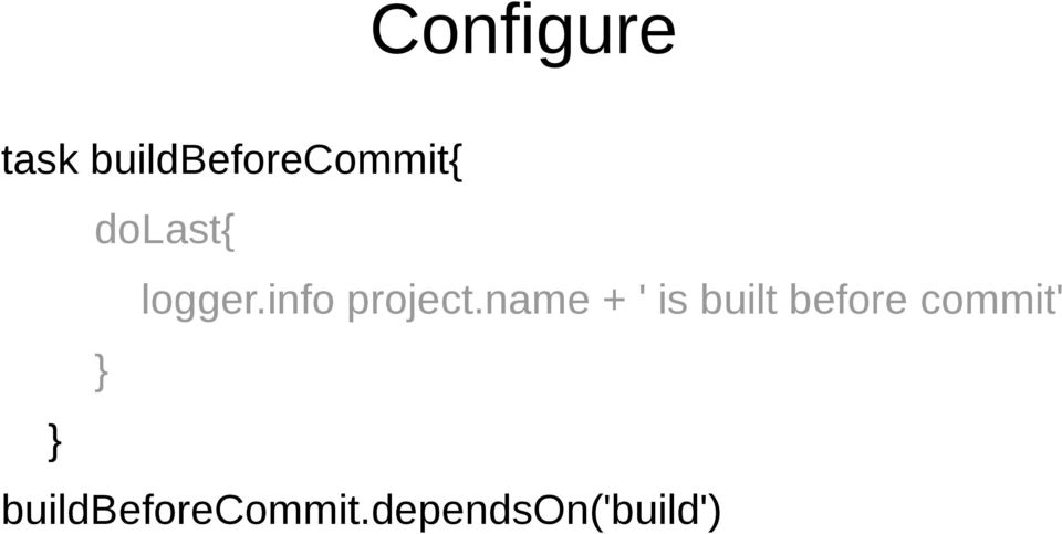 name + ' is built before commit'