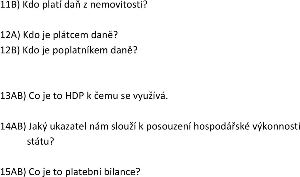 13AB) Co je to HDP k čemu se využívá.