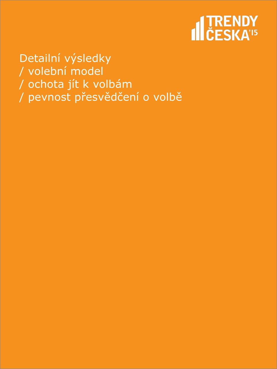 ochota jít k volbám /