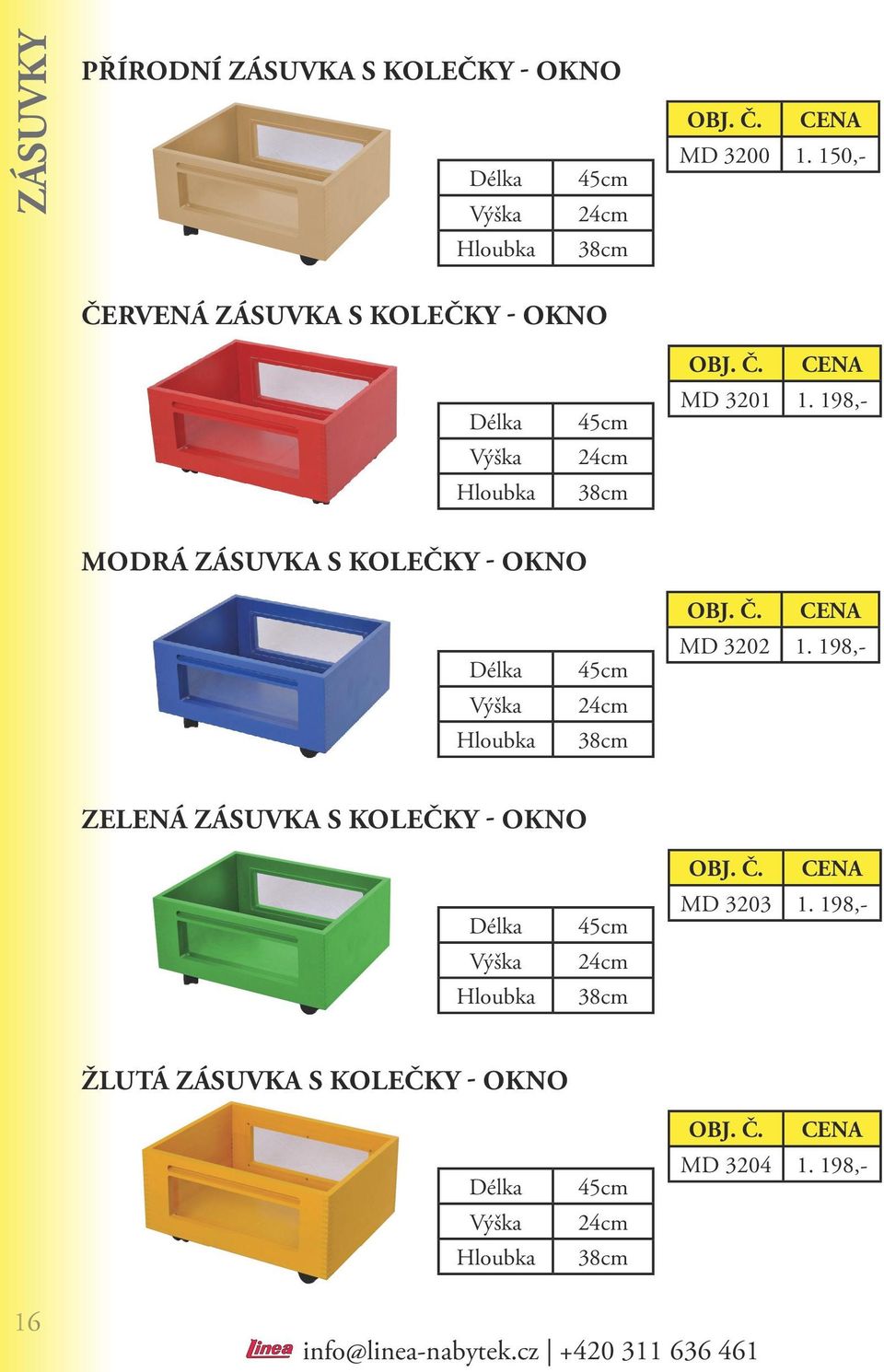 198,- MODRÁ zásuvka s kolečky - OKNO 45cm 24cm 38cm CENA MD 3202 1.