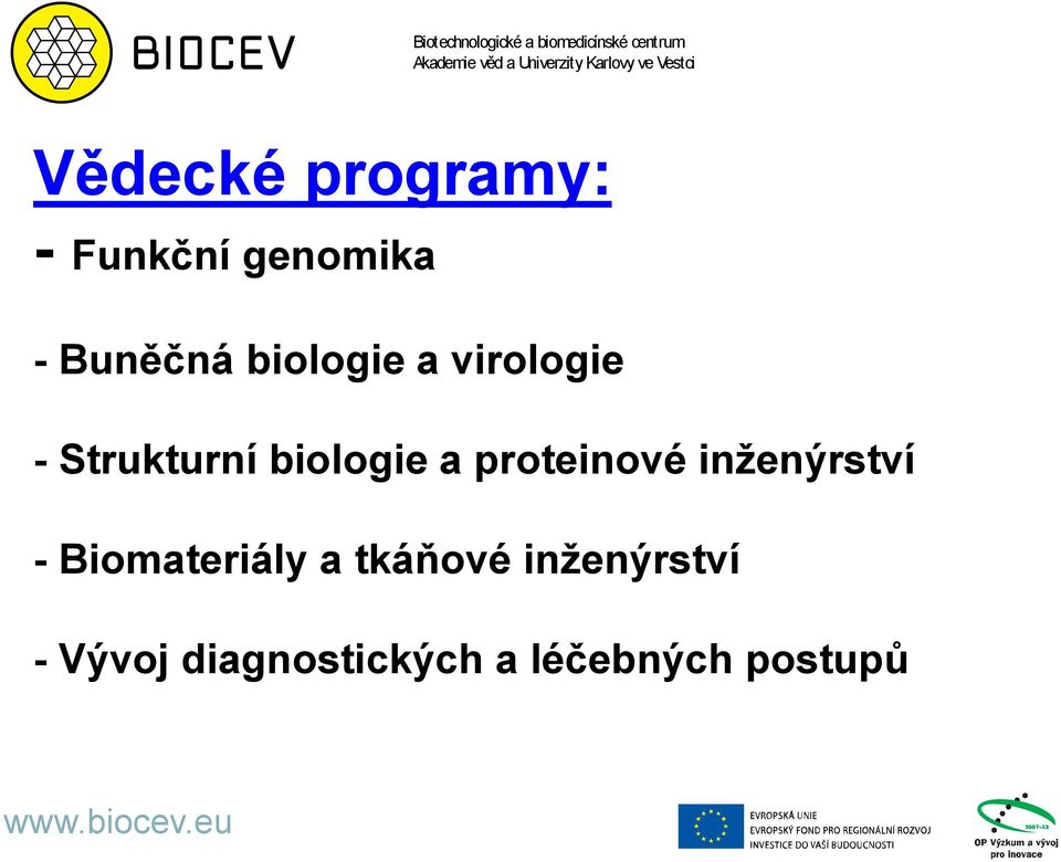 proteinové inženýrství - Biomateriály a tkáňové