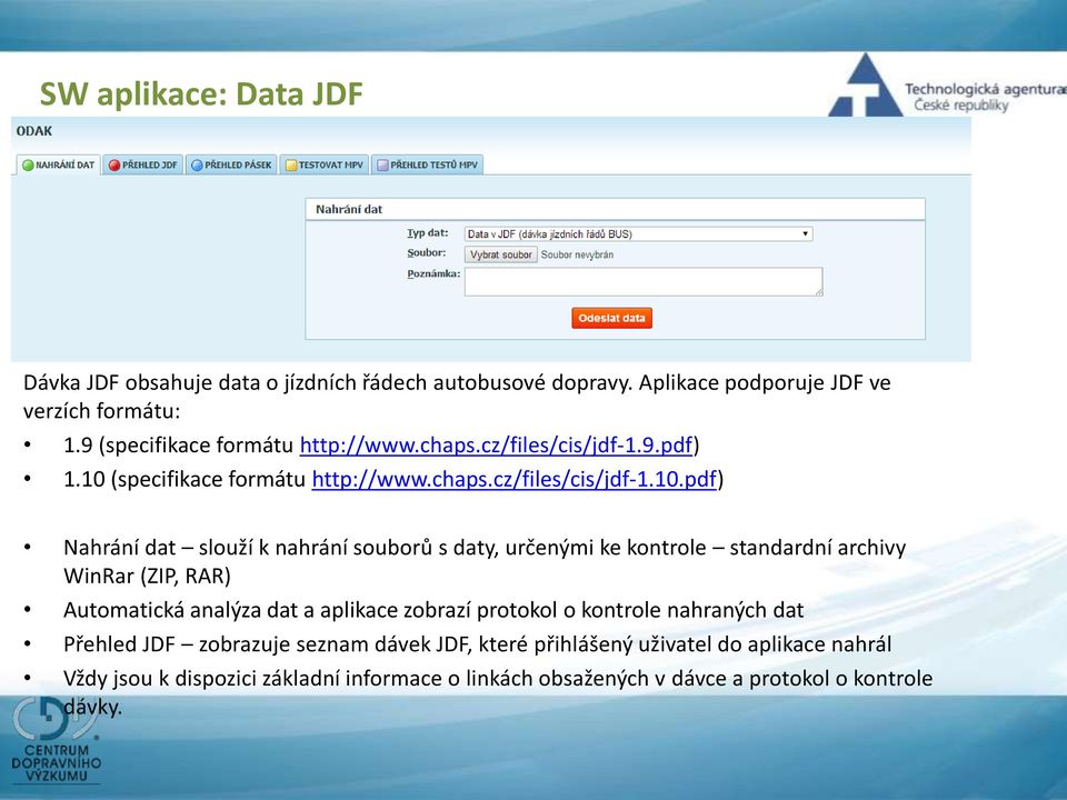(specifikace formátu http://www.chaps.cz/files/cis/jdf-1.10.