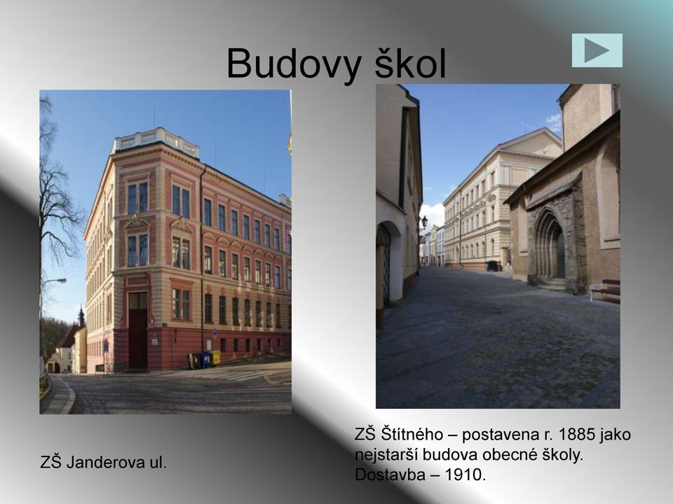 1885 jako nejstarší budova