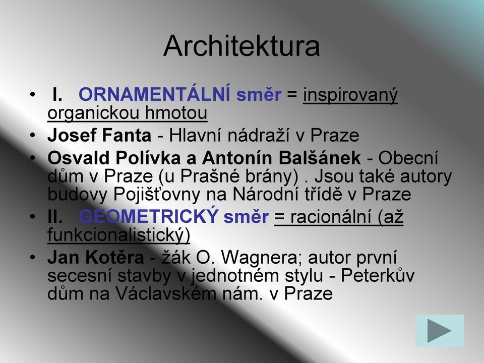 a Antonín Balšánek - Obecní dům v Praze (u Prašné brány).