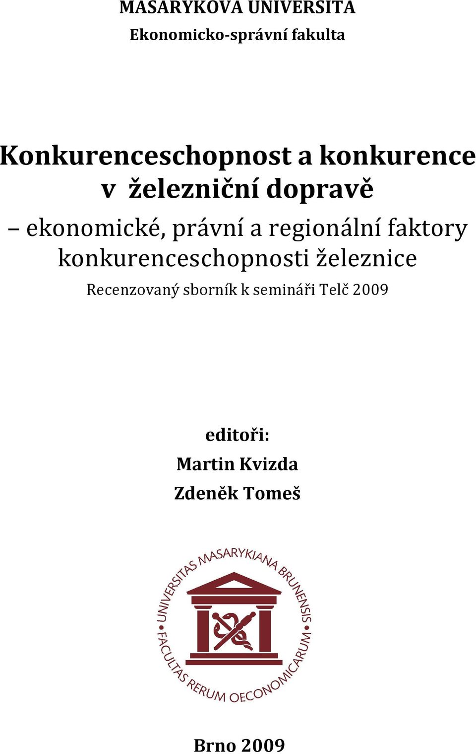 ekonomické, právní a regionální faktory konkurenceschopnosti