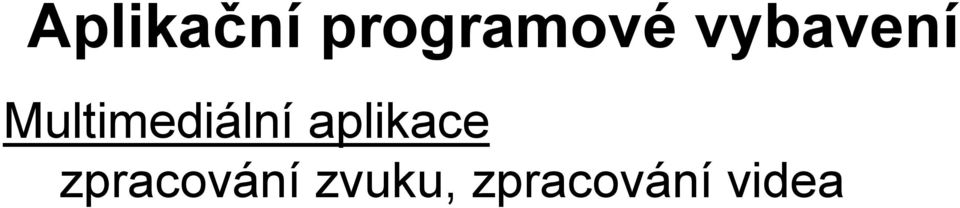 Multimediální