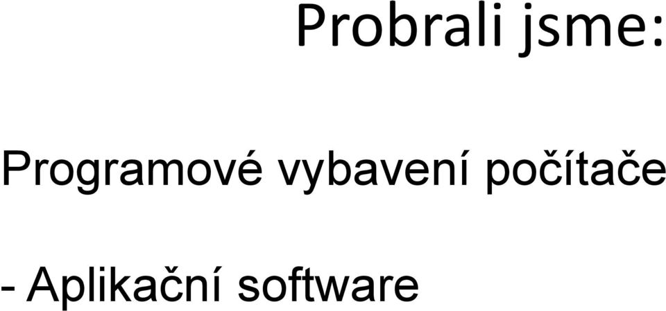 vybavení