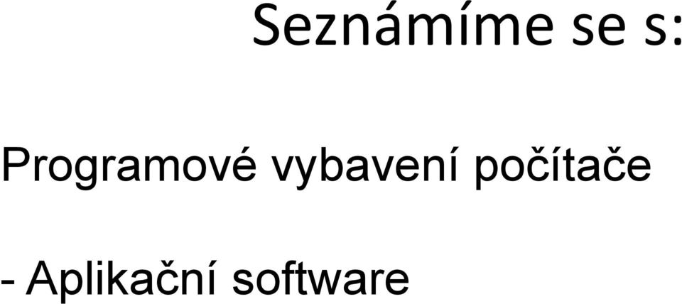 vybavení