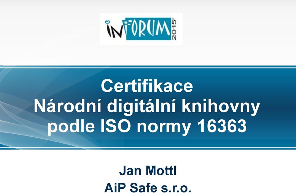 podle ISO normy 16363