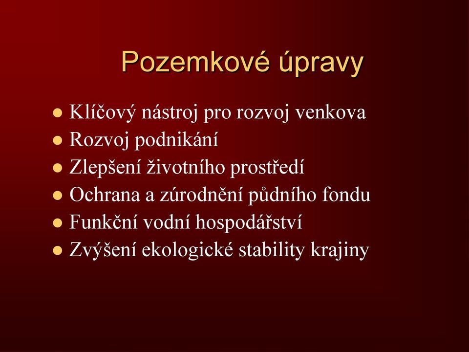 prostředí Ochrana a zúrodnění půdního fondu