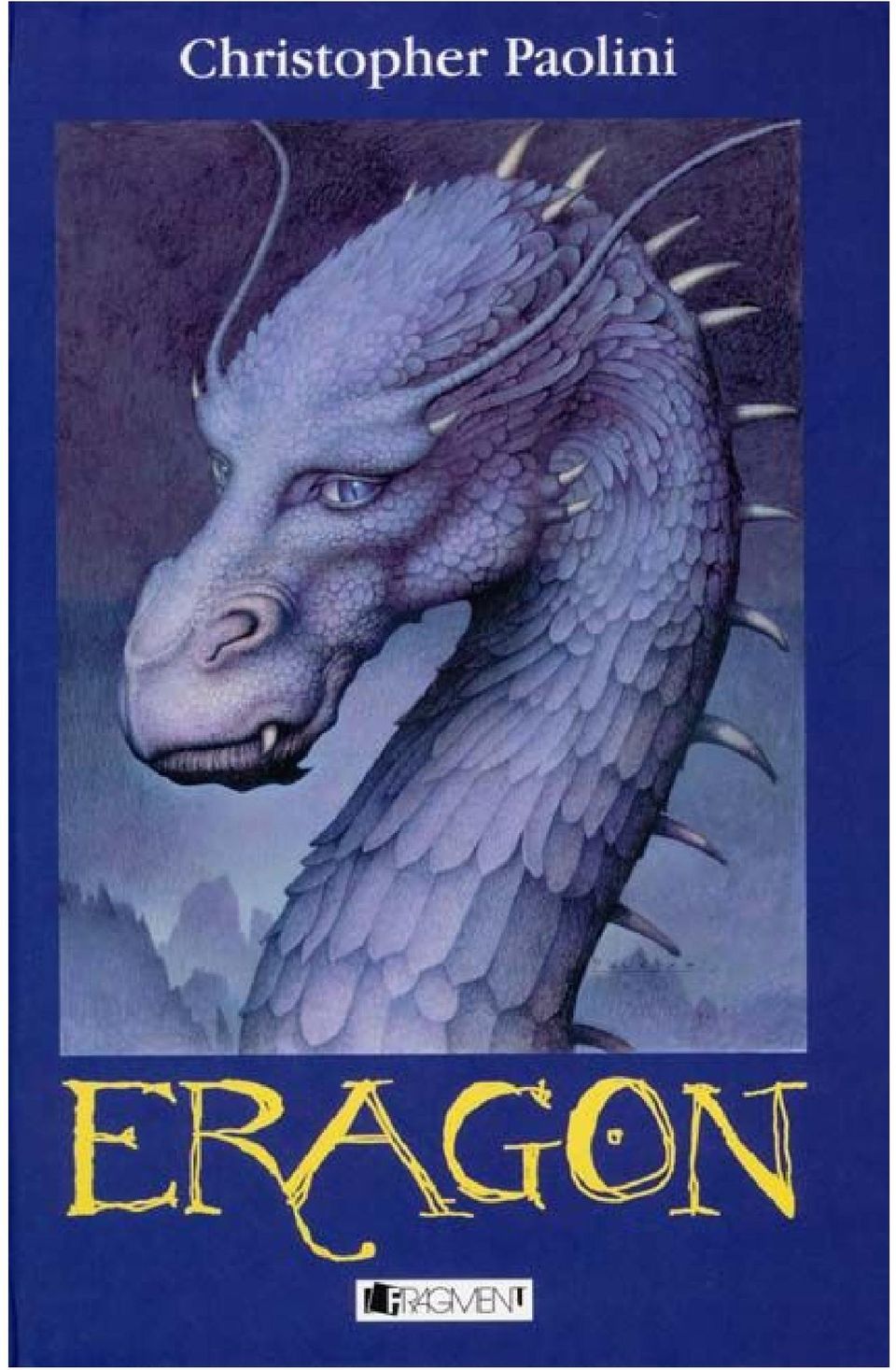 Christopher Paolini. Eragon Odkaz Dračích jezdců - PDF Stažení zdarma