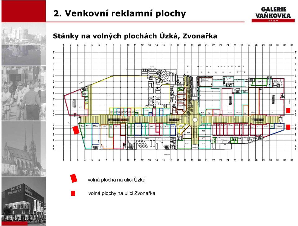 Úzká, Zvonařka volná plocha na