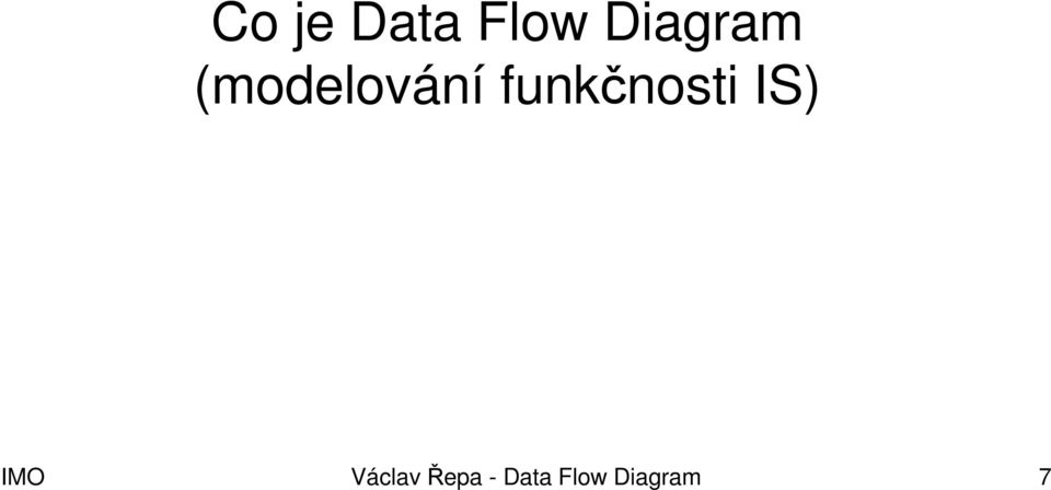 funkčnosti IS) IMO