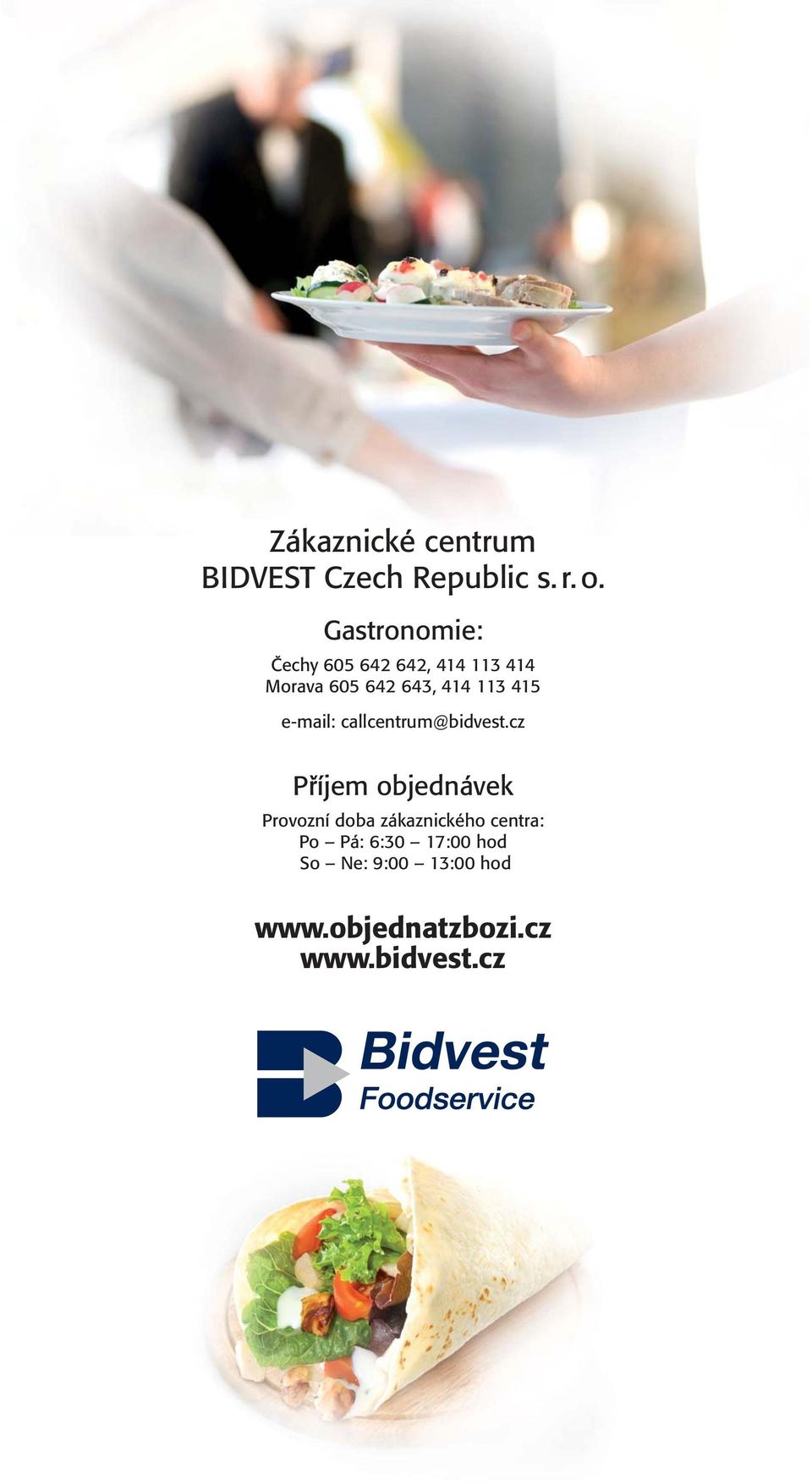 415 e-mail: callcentrum@bidvest.