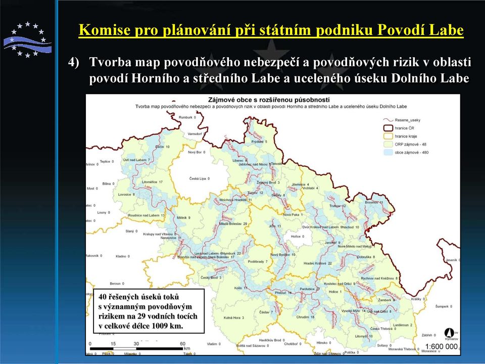 úseku Dolního Labe 40 řešených úseků toků s významným