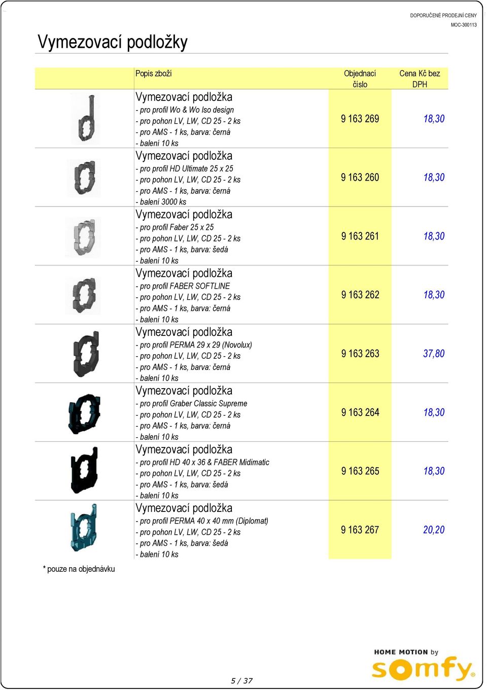 Supreme - pro profil HD 40 x 36 & FABER Midimatic - pro AMS - 1 ks, barva: šedá - pro profil PERMA 40 x 40 mm (Diplomat) - pro AMS - 1 ks,