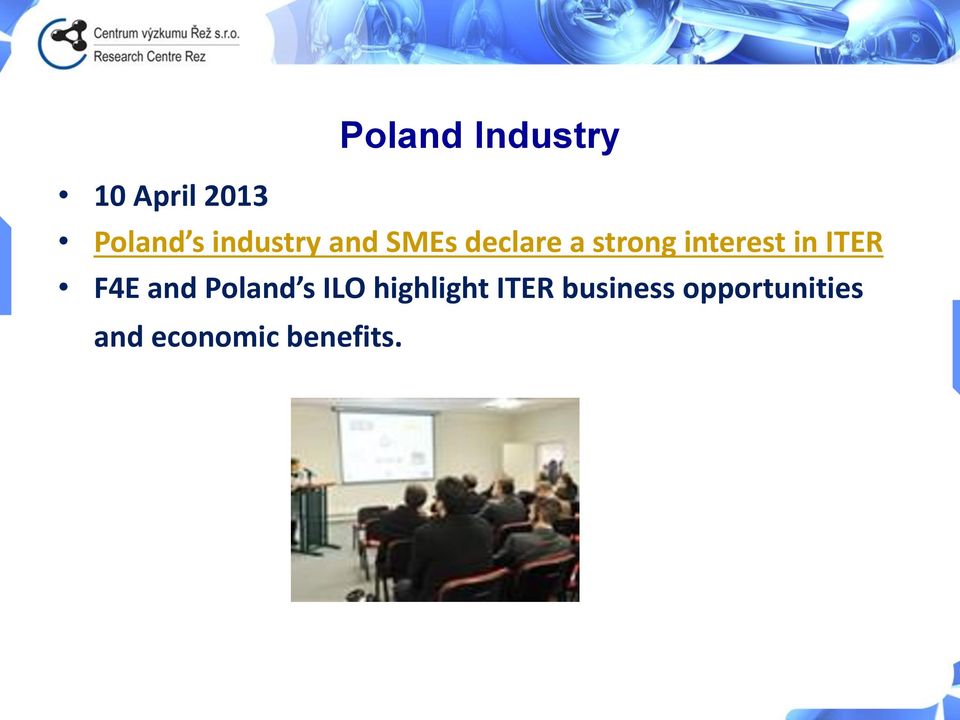 interest in ITER F4E and Poland s ILO