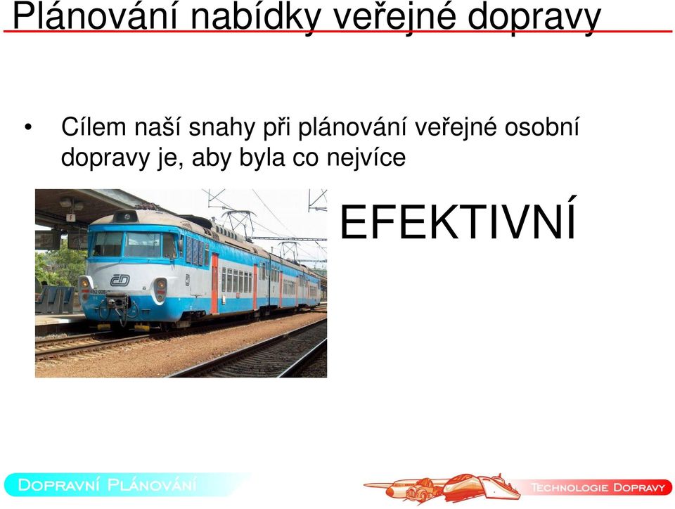 plánování veřejné osobní