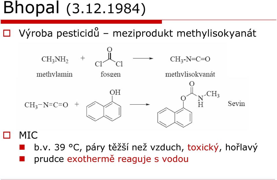 methylisokyanát MIC b.v.