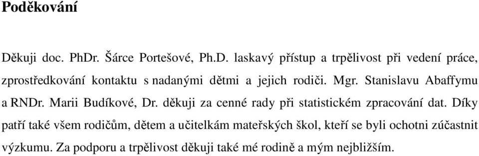 . Šárce Portešové, Ph.D.