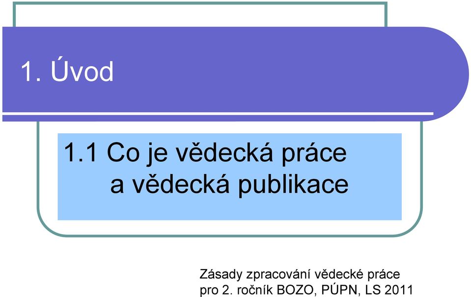 vědecká publikace Zásady