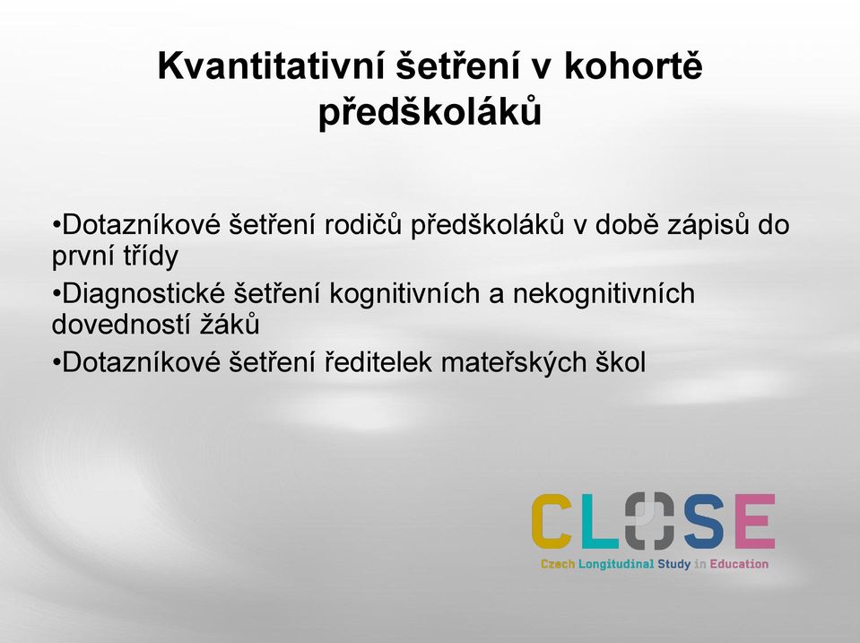 Diagnostické šetření kognitivních a nekognitivních