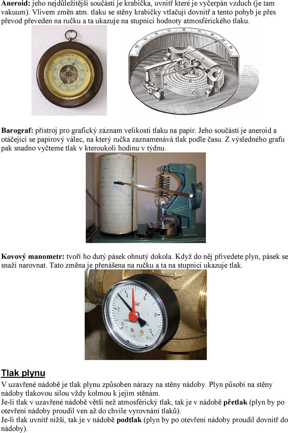 Mechanika plynů. Vlastnosti plynů. Atmosféra Země. Atmosférický tlak.  Měření tlaku - PDF Stažení zdarma