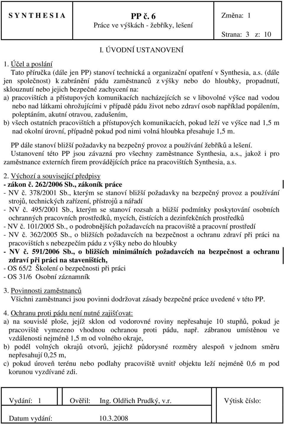 anoví technická a organizační opatření v Synthesi