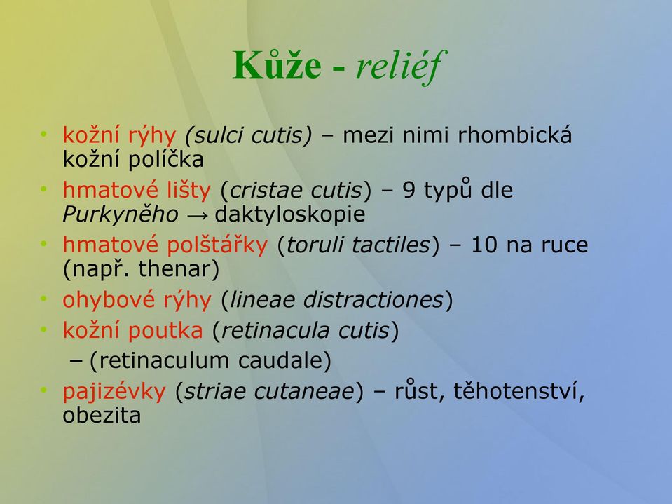 tactiles) 10 na ruce (např.