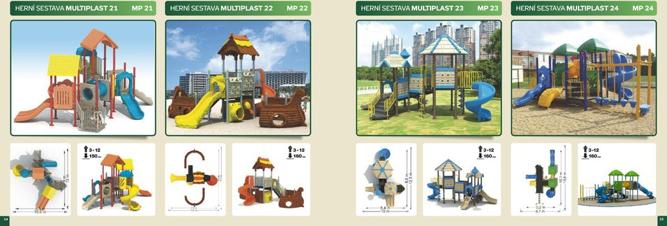 MULTIPLAST 23 MP 23 HERNÍ SESTAVA